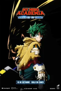 My Hero Academia: Ahora es tu turno