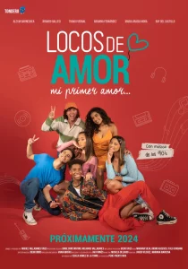 Locos de Amor: Mi Primer Amor