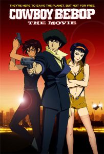 Cowboy Bebop (REESTRENO)