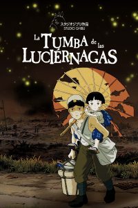 La Tumba de las Luciérnagas (1988)