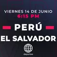 Perú vs. El Salvador EN VIVO en último amistoso previo a la Copa América
